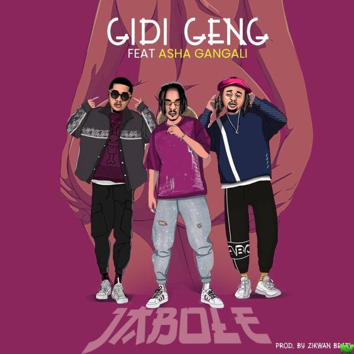 Gidi Geng Ft. Asha Gangali – Jabole