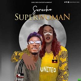 Suruche – Super Woman