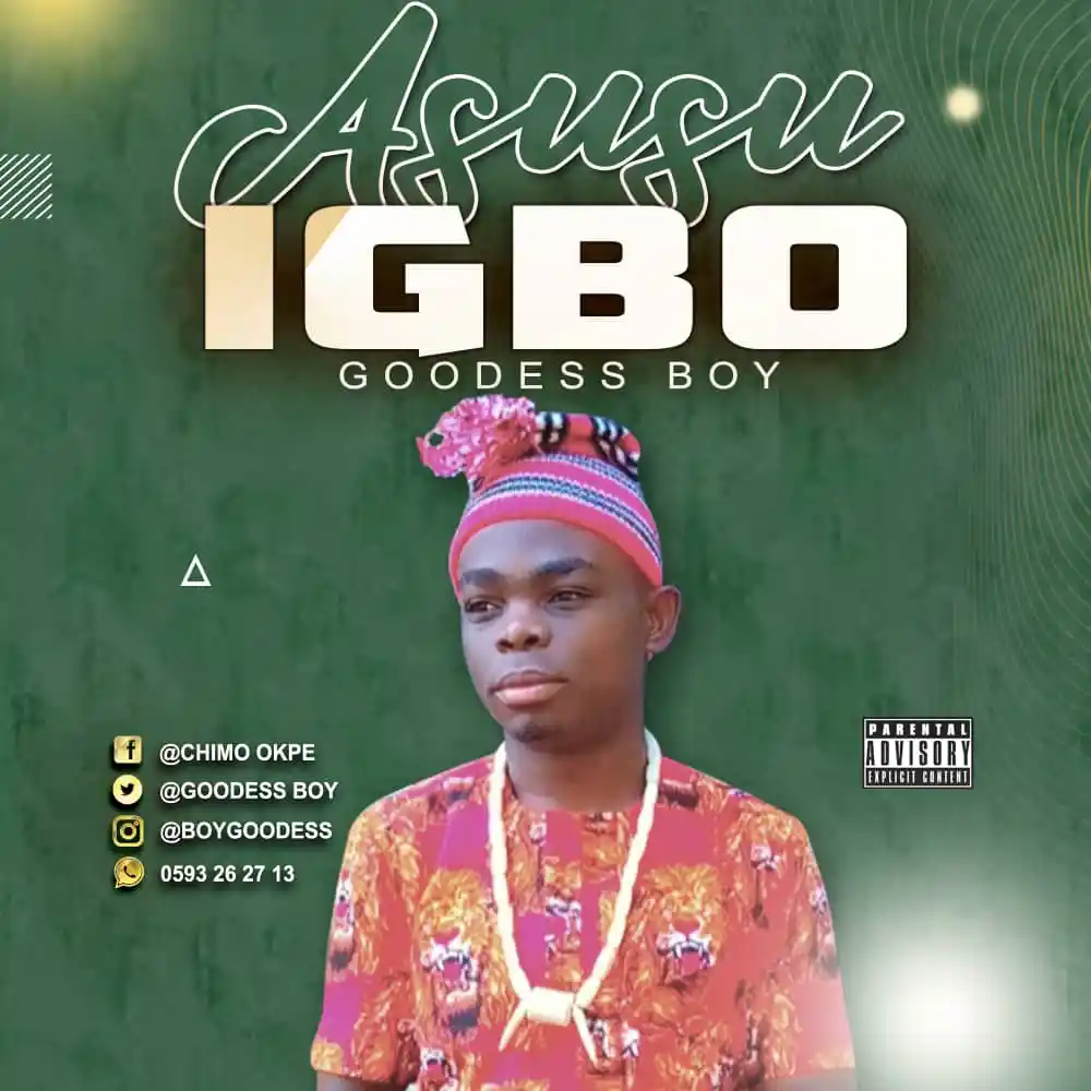 Goodess Boy – Asusu Igbo