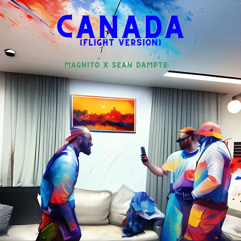 Magnito ft. Sean Dampte – Canada (Flight Version)