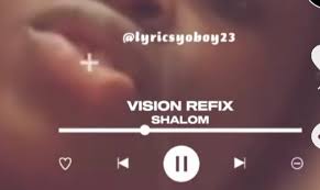 Shalom – Vision (Refix)