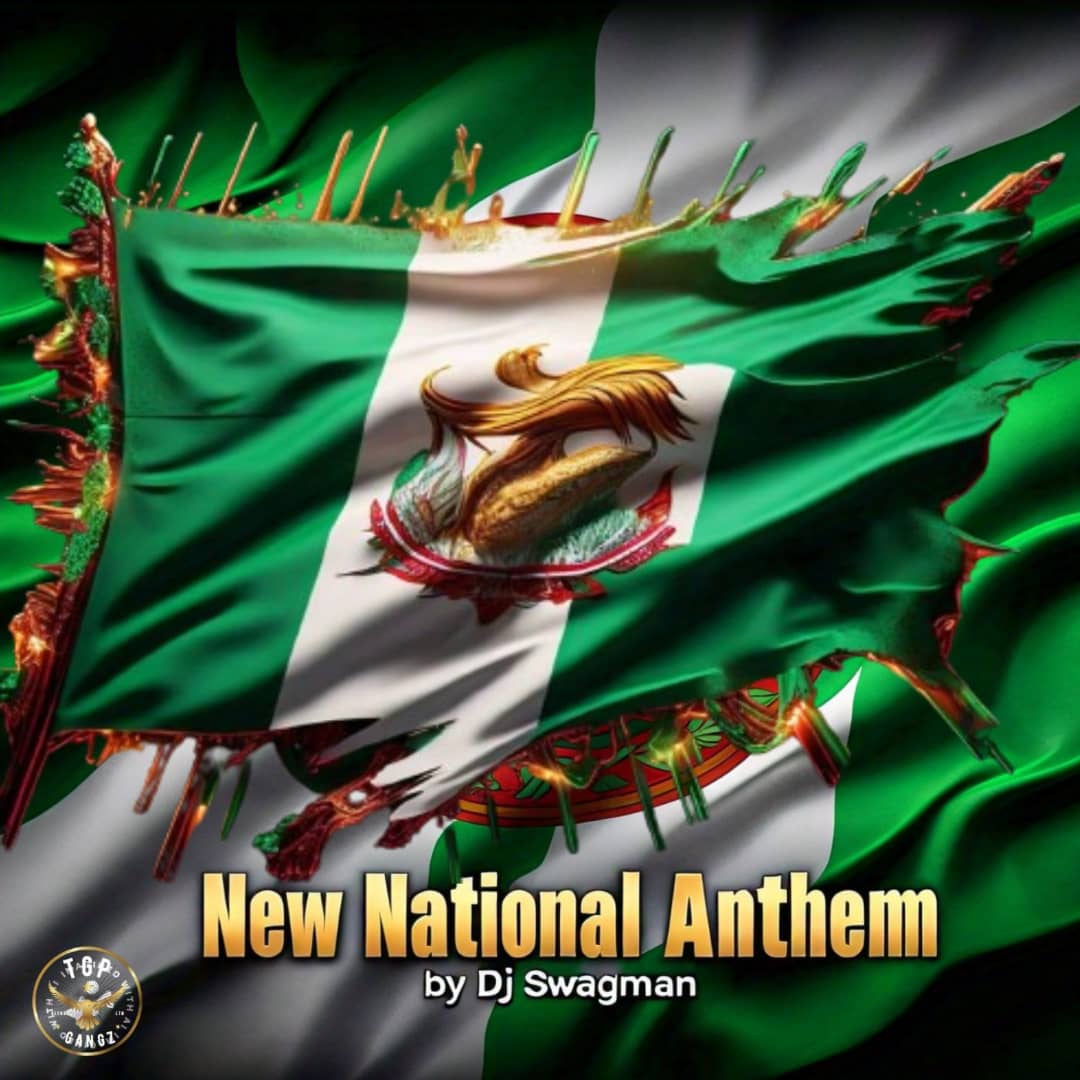 Dj Swagman – New National Anthem
