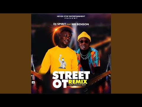 Mr Benson – Street OT (Remix)