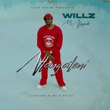 Willz Mr Nyopole – Ntangateni