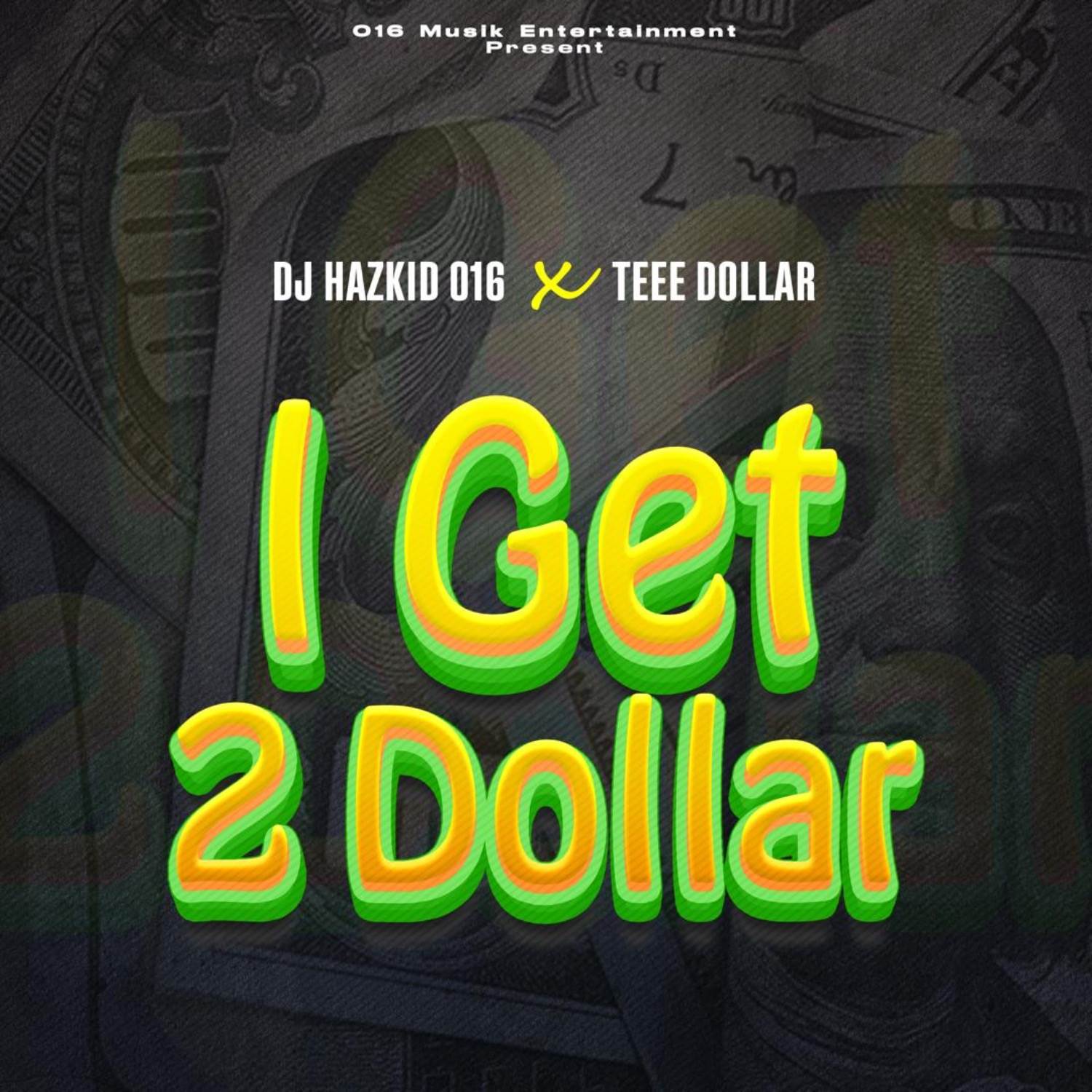 DJ Hazkid 016 & Teee Dollar – I Get 2 Dollar Beat