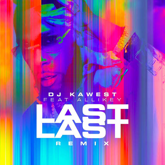 DJ Kawest – Last Last (Remix Compas) T Gui & Alex K-by