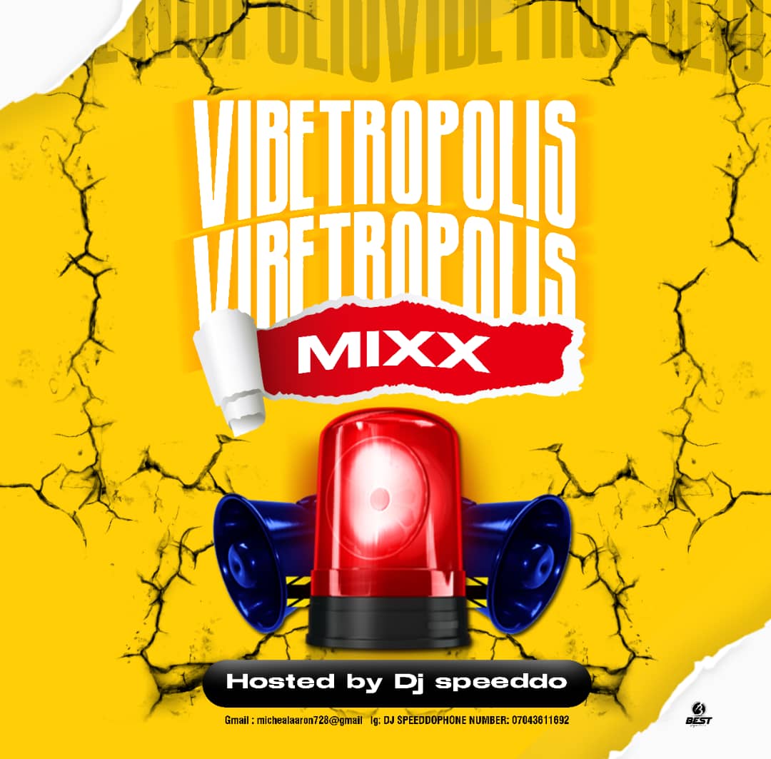 DJ Speeddo – Vibetropolis Mix